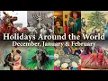 A History of Holidays Festivals - December January February