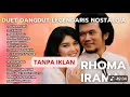 Download Lagu DUET DANGDUT LEGENDARIS NOSTALGIA RHOMA IRAMA  - TANPA IKLAN