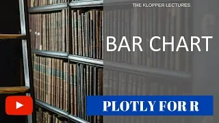 Bar charts using Plotly for R