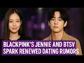 Download Lagu BLACKPINK’s Jennie and BTS’s V Spark Renewed Dating Rumors Following LA Sightings