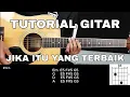 Lagu Tutorial Gitar Jika Itu Yang Terbaik - Ungu (Versi Asli)