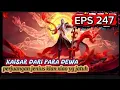 Lagu KAISAR DARI PARA DEWA 247