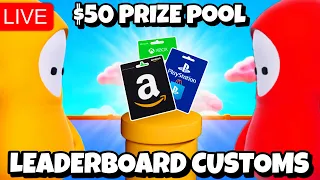 Fall Guys LeaderBoard Customs | $50 PRIZE POOL ????| Fall Guys Live Customs With viewers FINAL