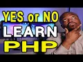 Should You Learn PHP Programming in 2021
