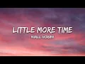 Niall Horan - Little More Time (Lyrics)