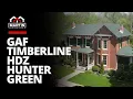 GAF Timberline Z Hunter Green Martin Exteriors