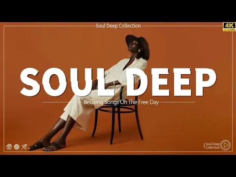 Download MP3 Modern Soul ► Relaxing soul music | Best soul music compilation 2024