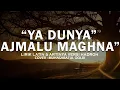 Download Lagu YA DUNYA AJMALU MAGHNAVERSI HADROH - LIRIK \u0026 TERJEMAHANNYA l  COVER MUHASABATUL QOLBI