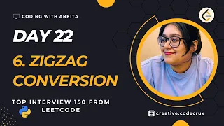 6 Zigzag Conversion Medium Top Interview 150 Leetcode - 6 String Python