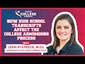 ACA VLOG How Your High School Transcript Influences College Admissions with Jenn Atkinson M Ed
