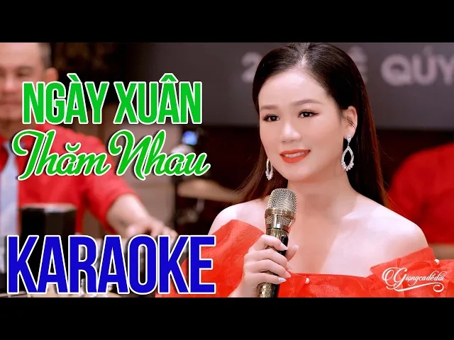 ❤️❤️ Ngày Xuân Thăm Nhau 