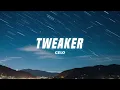 GELO - Tweaker (Lyrics)