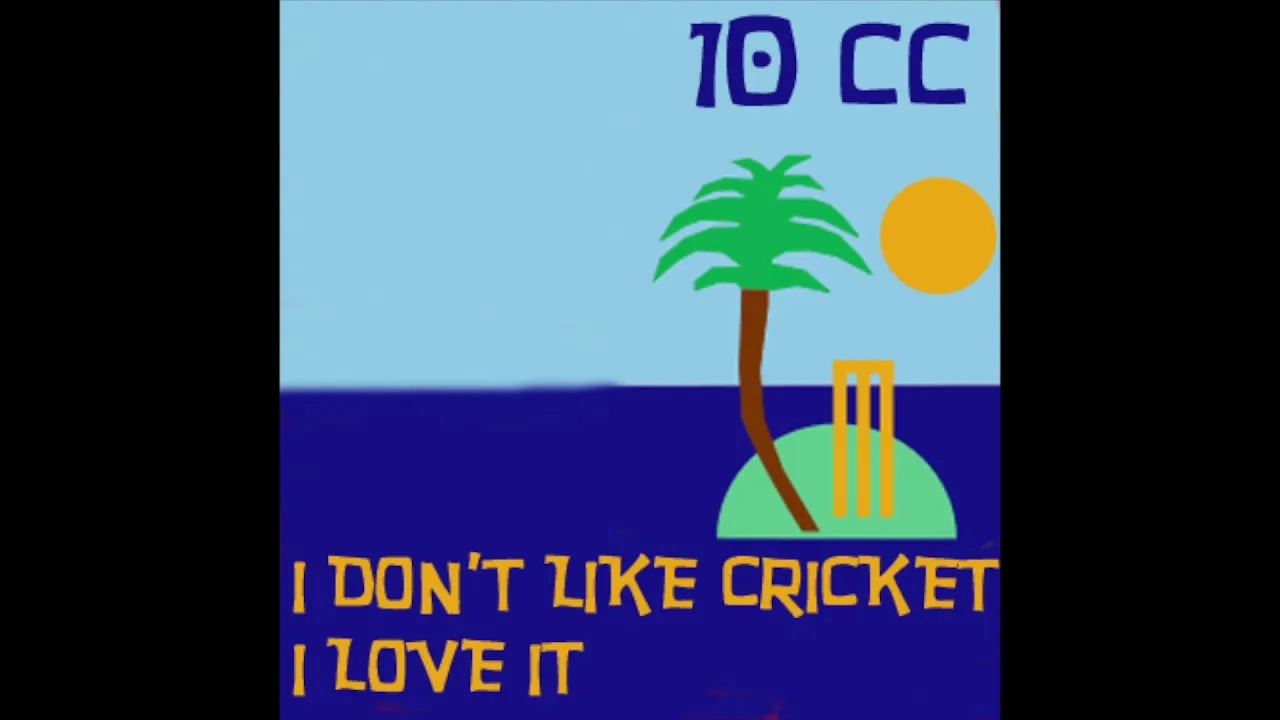I Don't Like Cricket (I Love It) (Dreadlock Holiday) - 10cc (OFFICIAL AUDIO)