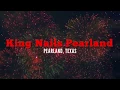 King Nails Pearland COMING SOON long version