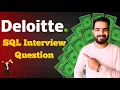 ankitbansal6 Namaste SQL Deloitte Interview Question SQL Tutorial Raghav Decodes