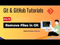 Day10 - git rm git Remove Rename files Git GitHub