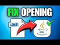 How To Fix Java Not Opening Jar Files 2025