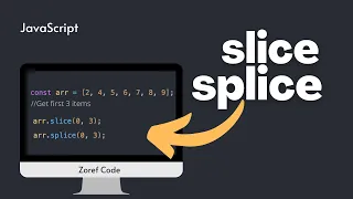 Slice vs Splice in JavaScript