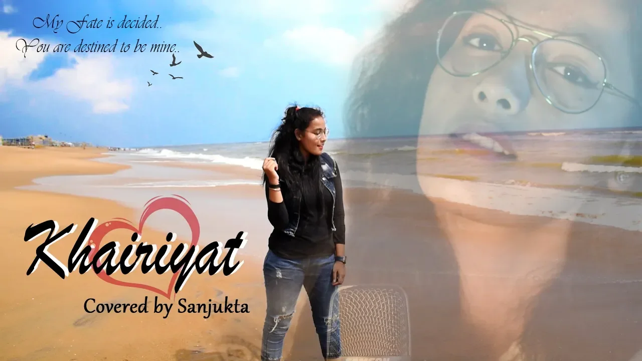 Khairiyat | by Sanjukta Das | Chhichhore | Arijit Singh | Female Cover