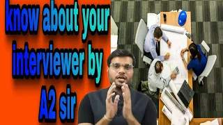 know about your interviewer by a2 sir a2motivation short arvindarora fanpage a2motivationpower