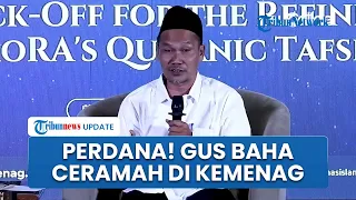  full gus baha perdana ceramah di acara kemenag hingga buat menteri prabowo tertawa