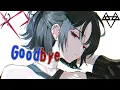 Download Lagu Nightcore – NEFFEX - Goodbye (Lyrics)