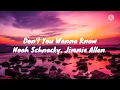 Noah Schnacky, Jimmie Allen - Don't you wanna know