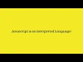 5 Javascript is an interpreted language Bangla