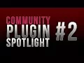 Community Plugin Spotlight
