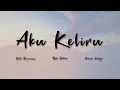 Aku Keliru (Seto Bramana, Arman Harjo \u0026 Tyok Satrio) Official Lyric Video