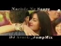 Download Lagu DJ ArneL - Nachde Ne Saare (JumpMix)