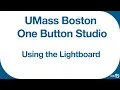 One Button Studio - Using the Lightboard