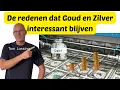 Lagu De reden waarom goud en zilver interessant blijven