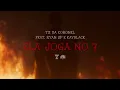 Tz da Coronel - Ela Joga no 7 ft. MC Ryan SP & Kayblack (Prod. Dj Murillo e LT no Beat)