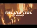 Download Lagu Fiel a La Vega - El Wanabi (Video Oficial)
