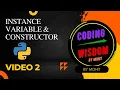 Python Class Instance Variable Python Constructor Self variable in Hindi