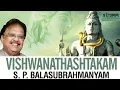 Download Lagu Vishwanathashtakam | SP Balasubrahmanyam | Siva Stuthi I Shiva Stotra | Full song