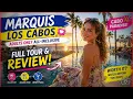 Marquis Los Cabos Review 2026 Honest Full Tour of This Luxury Adults Only All-Inclusive