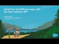 Build Fast and Efficient Apps With the User Interface API