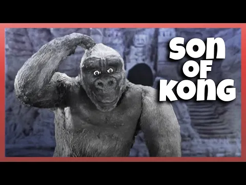 Download MP3 Road to Gojira Episode 8: Son of Kong