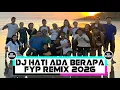 Lagu DJ HATI ADA BERAPA FYP 2026 - [ DJ GEPREK X OEBELO FAMILY ]