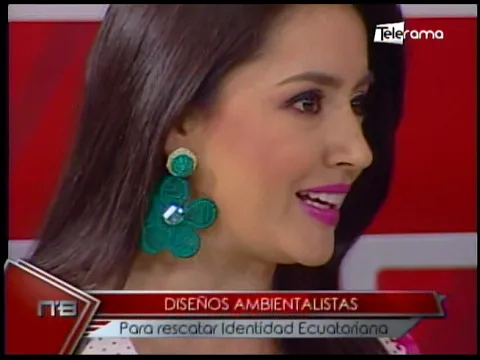 Diseños ambientalistas para rescatar identidad Ecuatoriana