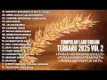 Download Lagu Kumpulan Lagu Rohani Terbaru 2025 Vol 2