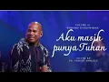 Download Lagu Worship Everywhere ~ Aku Masih punya Tuhan ~ by Ps. Vriego Soplely feat GSJS Worship Pakuwon Mall