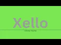 How to USE XELLO