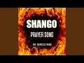Lagu Shango Prayer Song