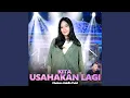 Kita Usahakan Lagi