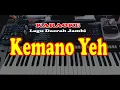 Download Lagu Lagu Daerah Jambi - KEMANO YEH - Karaoke
