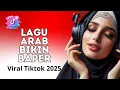 Download Lagu Lagu Arab Romantis Viral TikTok 2025 💔 Bikin Baper \u0026 Menyentuh Hati | Musik Arab Sedih \u0026 Estetik
