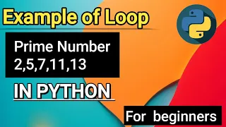 Prime Number Python me Prime Number Kaise Check Kare Python Tutorial-16 Hindi With Notes